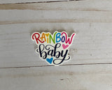 No.36   One Rainbow Baby Flatback